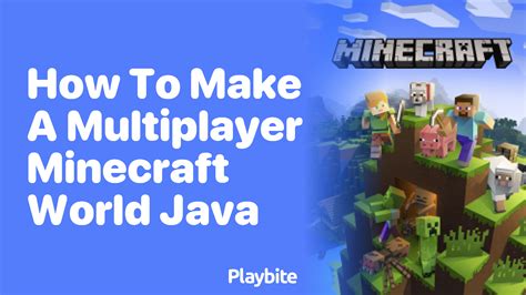 How to Make a Multiplayer Minecraft World Java: A Journey Through Blocks and Beyond