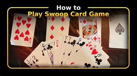 How to Play Swoop Card Game: A Dive into Strategy and Serendipity